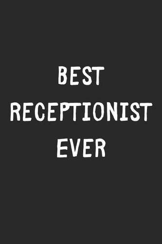 Best Receptionist Ever