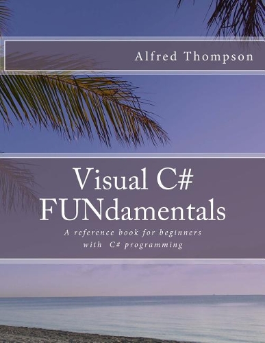 Visual C# FUNdamentals