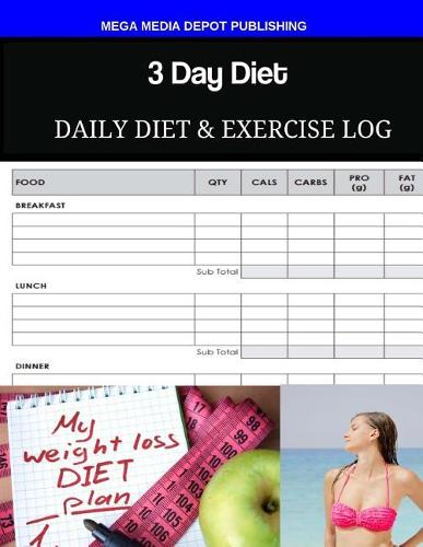 3 Day Diet Daily Diet & Exercise Log
