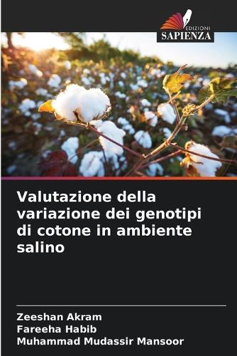 Valutazione della variazione dei genotipi di cotone in ambiente salino