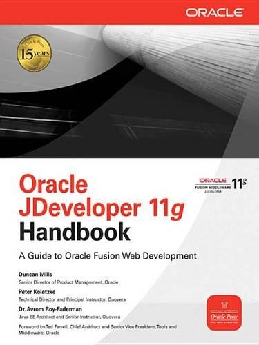 Oracle Jdeveloper 11g Handbook