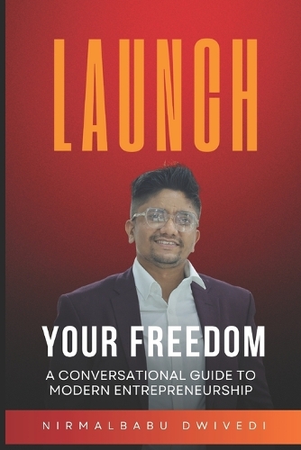 Launch Your Freedom