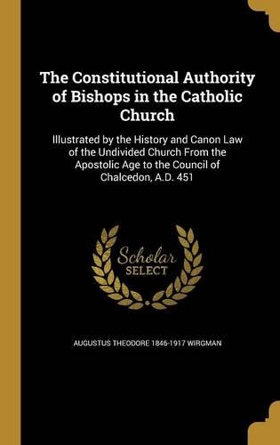 The Constitutional Authority of Bishops in the Catholic Church