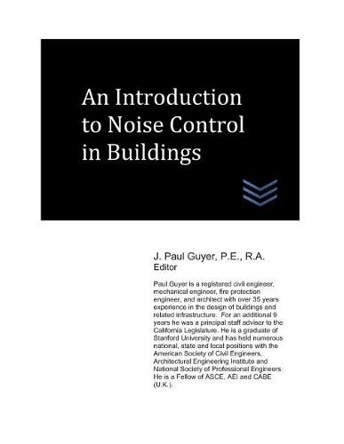 An Introduction to Noise and Vibrations Control in Buildings: (Noise and Vibration Control)