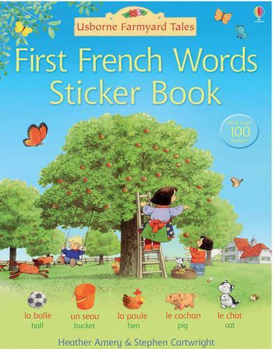 First French Sticker Book: (Farmyard Tales)