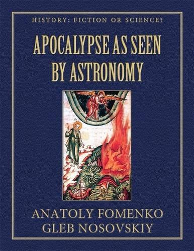 The Apocalypse As Seen By Astronomy
