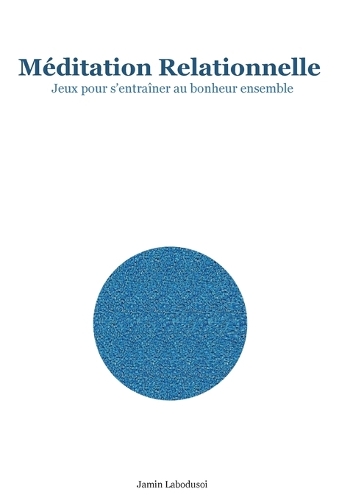 Méditation Relationnelle