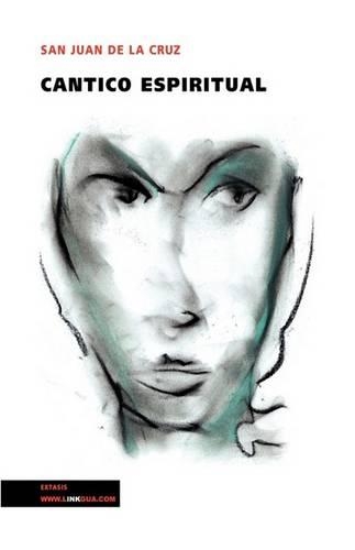 Cantico Espiritual: (Religion)