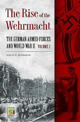 The Rise of the Wehrmacht