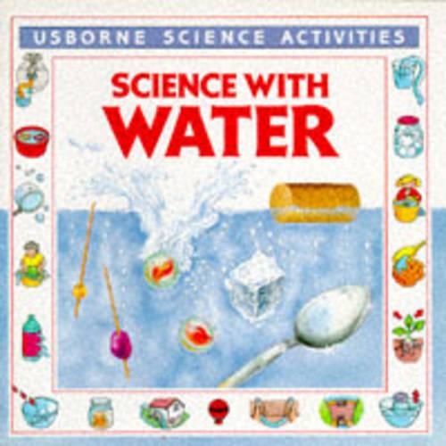Science with Water