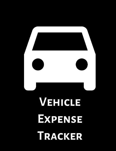 Vehicle Expense Tracker: Budgeting and Tax Tracker