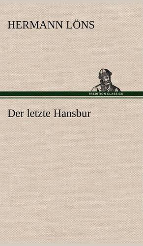 Der Letzte Hansbur