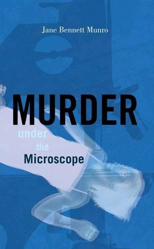 Murder Under the Microscope