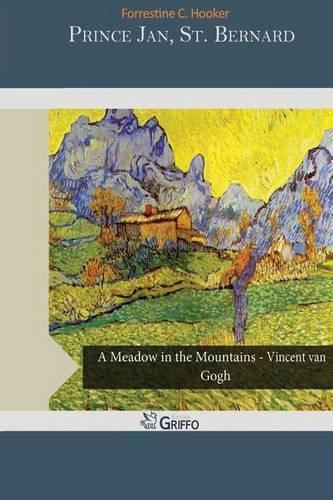 Prince Jan, St. Bernard