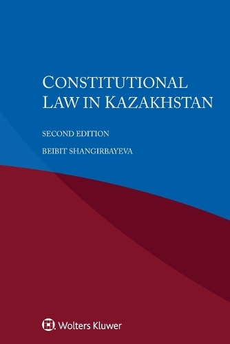 Constitutional Law in Kazakhstan