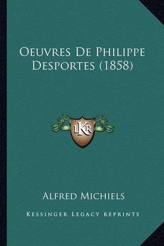 Oeuvres De Philippe Desportes (1858)