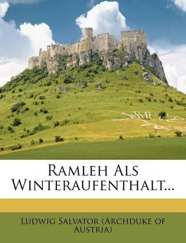 Ramleh ALS Winteraufenthalt...