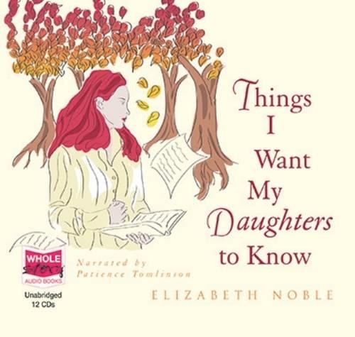 Things I Want My Daughters to Know