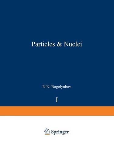 Particles and Nuclei