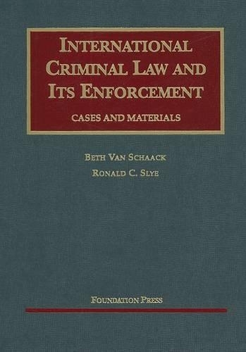 International Criminal Law and Its Enforcement