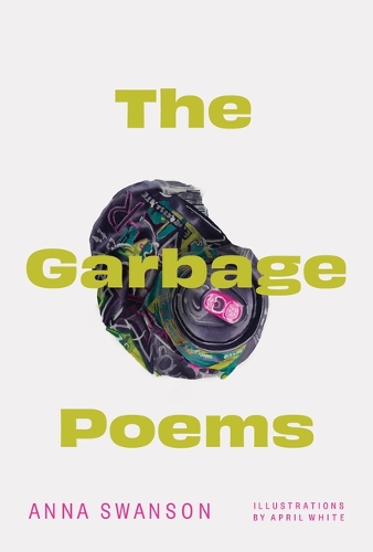 The Garbage Poems