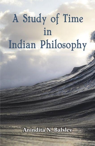 A Study of Time in Indian Philosophy