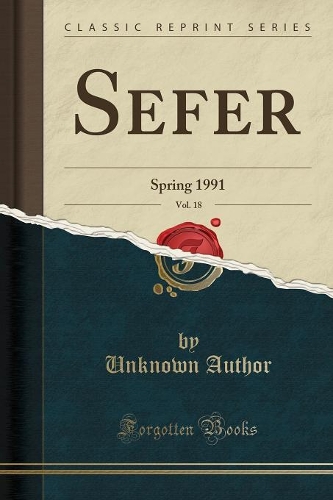 Sefer, Vol. 18: Spring 1991 (Classic Reprint)