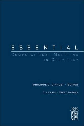 Essential Computational Modeling in Chemistry