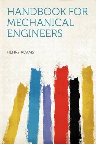 Handbook for Mechanical Engineers