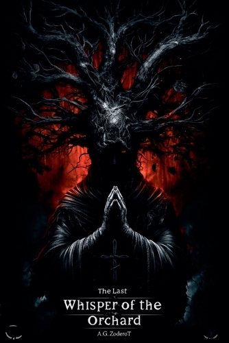 The Last Whisper of the Orchard: (0.1 The Path of None)