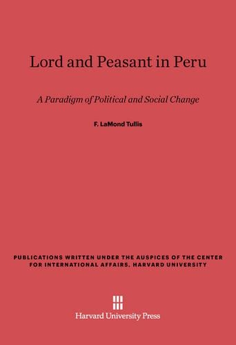 Lord and Peasant in Peru