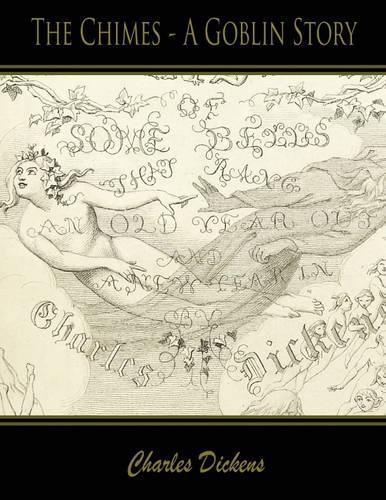 The Chimes - A Goblin Story