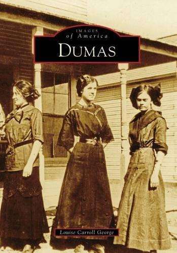 Dumas: (Images of America)
