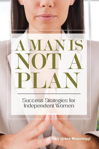 A Man is Not a Plan