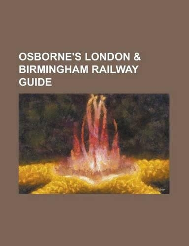 Osborne's London & Birmingham Railway Guide