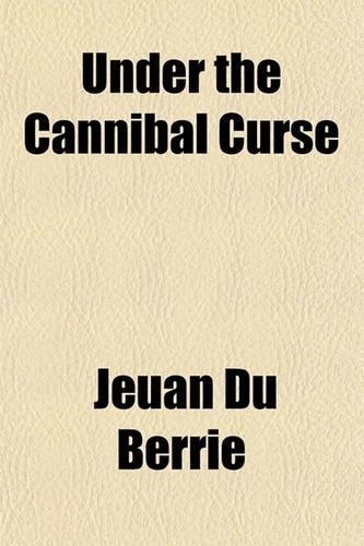 Under the Cannibal Curse