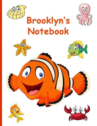 Brooklyn's Notebook: 7.44 X 9.69, 160 Wide-Ruled Pages