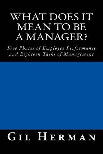 What Does It Mean To Be A Manager?