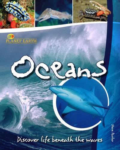 Oceans: Discover Life Beneath the Waves(Planet Earth)
