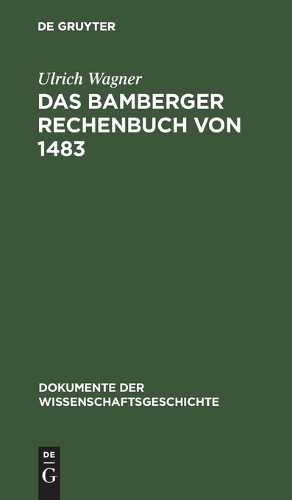 Das Bamberger Rechenbuch Von 1483
