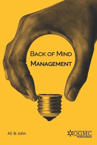 Back of Mind Management: (3 Articles and Reviews)