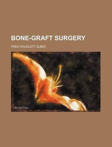 Bone-Graft Surgery