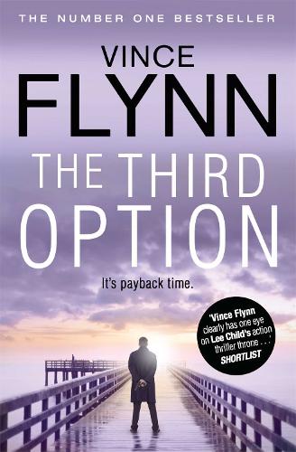 The Third Option: Volume 4(The Mitch Rapp Series)