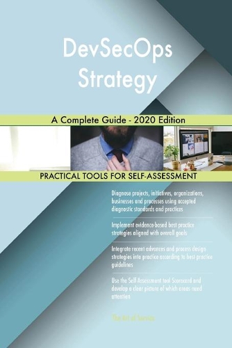 DevSecOps Strategy A Complete Guide - 2020 Edition
