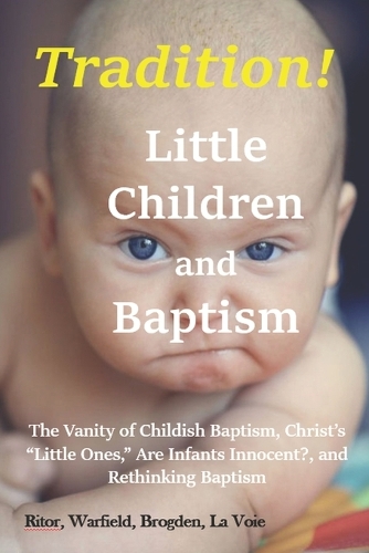 Tradition! - Little Children and Baptism