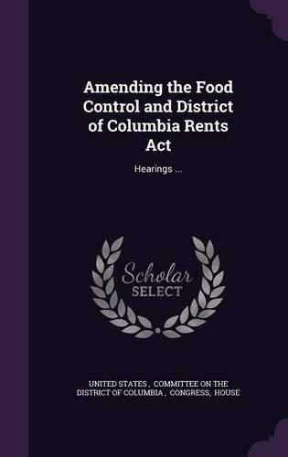 Amending the Food Control and District of Columbia Rents Act