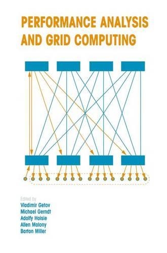 Performance Analysis and Grid Computing
