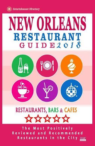 New Orleans Restaurant Guide 2018