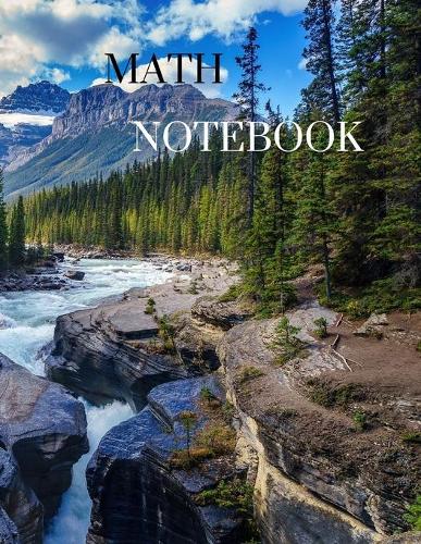 Math Notebook: 120 pages, math notebook, quad ruled workbook, 8.5 x 11 inch large soft cover journal, 5 squares per inch suited for kids and students