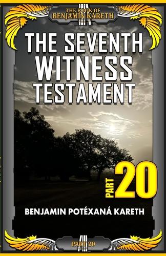 The Seventh Witness Testament